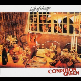Condition Green - Life Of Change '1978