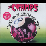 Cramps, The - Dames, Booze, Chains And Boots '1991