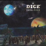 Dice - Para-Dice '2013