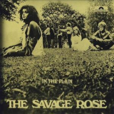 Savage Rose - In The Plain '1968