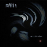 Melia - Certitudes '2005