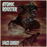 Atomic Rooster - Space Cowboy '1991