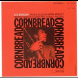 Lee Morgan - Cornbread '1967