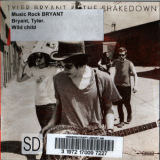 Tyler Bryant & The Shakedown - Wild Child '2013