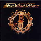 Bachman-turner Overdrive - Four Wheel Drive '1975