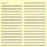 Faust - Faust IV '1973
