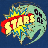 Stars On 45 - Greatest Hits 1981-2008 (CD1) '2017