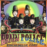 Brain Police - San Diego's Only Psychedelic Cops (1964-69) '2000