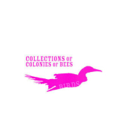 Collections Of Colonies Of Bees - Birds '2007