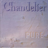 Chandelier - Pure '1990