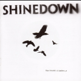 Shinedown - The Sound Of Madness (Standart Edition) '2008