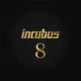 Incubus - 8 '2017