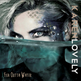 Karen Lovely - Fish Outta Water '2017
