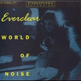 Everclear - World Of Noise '1993