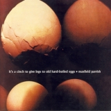 Maxfield Parrish - It's A Cinch To Give Legs To Old Hard-boiled Eggs '1972