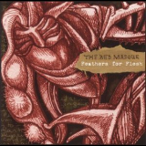 The Red Masque - Feathers For Flesh '2004