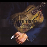 Walter Trout - The Blues Came Callin' '2014