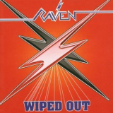 Raven - Wiped Out '1982