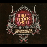 Dirty Dave Osti - Shakedown On Salvation Street '2013