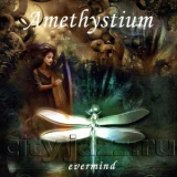 Amethystium - Evermind '2004