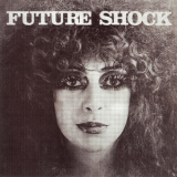Future Shock With Cirkus - Future Shock '1977