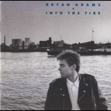 Bryan Adams - Into The Fire '1987