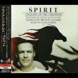 Bryan Adams - Spirit: Stallion Of The Cimarron (Music From The Original Motion Picture) '2002