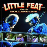 Little Feat - Live In Holland 1976 '2014