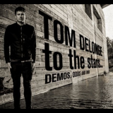 Tom Delonge - To The Stars Demos Odds And Ends '2015