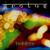 Grotus - Luddite '1992