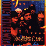 Powerman 5000 - Mega!! Kung Fu Radio '1997