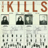 The Kills - Keep On Your Mean Side '2003