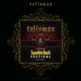 Talisman - Live At Sweden Rock Festival 2001 & 2003 '2012