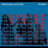Daddy Antogna Y Los De Helio - Viva Belice '2009