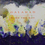 Galahad - Seize The Day EP '2014