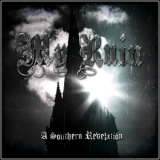 My Ruin - A Southern Revelation '2011