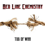 Red Line Chemistry - Tug Of War '2013
