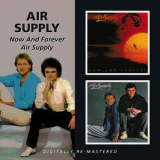 Air Supply - Now And Forever & Air Supply (remastered) '2010
