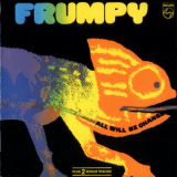 Frumpy - All Will Be Changed '1970