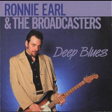 Ronnie Earl And The Broadcasters - Deep Blues  '1988