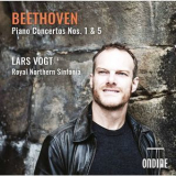 Lars Vogt & Royal Northern Sinfonia - Beethoven Piano Concertos Nos. 1 & 5 '2017