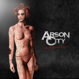 Arson City - The Horror Show '2015