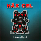 Hax Cel - Haxcellent '2001