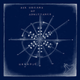 Six Organs Of Admittance - Hexadic '2015