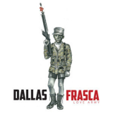 Dallas Frasca - Love Army '2015