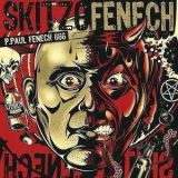 P.Paul Fenech - Skitzofenech '2008