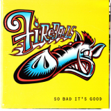 Fireballs - So Bad It's Good '1996