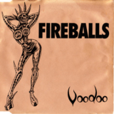 Fireballs - Voodoo (single) '1996