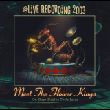 The Flower Kings - ...meet The Flower Kings (2CD) '2003