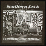 Freedom & Whiskey - Southern Rock '2012